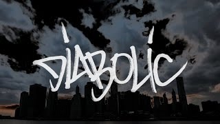 Diabolic  Diabolical Sound Lyric Video Prod By DJ Premier [upl. by Beekman]