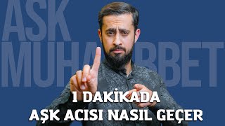 1 Dakikada Aşk Acısı Nasıl Geçer  Mehmet Yıldız hayalhanem [upl. by Gomez]