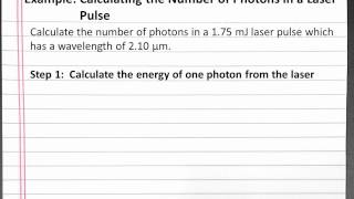 CHEMISTRY 101 Calculating the number of photons in a laser pulse [upl. by Ravo966]