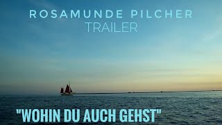 Rosamunde Pilcher quotWohin Du auch gehstquotTrailer B [upl. by Airbma668]