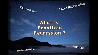 machine learning and statistics  What is penalized regression LASSO tutorial [upl. by Annaear]