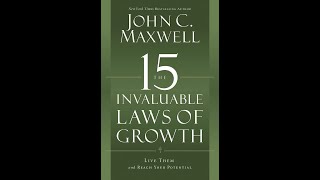 Audiobook Chapter 10 The 15 Invaluable Laws of Growth [upl. by Gussi]