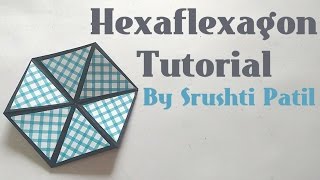 HexaflexagonColour changing Hexagon Tutorial by Srushti Patil [upl. by Enyr589]