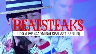 Beatsteaks  I Do Live Admiralspalast Berlin 2017 [upl. by Sukey]