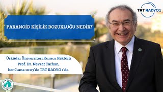 Paranoid Kişilik Bozukluğu Nedir  TRT Radyo 1  AİLECE [upl. by Astred]