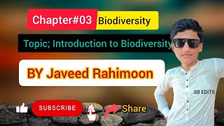 Chapter03 Biodiversity  Introduction to Biodiversity  Class 9 class9 biodiversity chapter3 [upl. by Jeroma582]