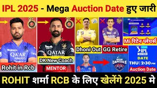 IPL 2025  10 Big News Rohit in Rcb Rcb Mentor Mi retained players 2025 Auction Rule Kkr Coach [upl. by Jeanne636]