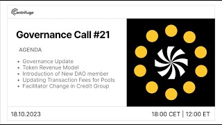 202310 Centrifuge Governance Call 21 [upl. by Ttennej]