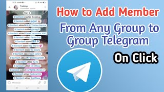 How to Add Member from Any Group to Group Telegram Easy  KH learning [upl. by Niahs]