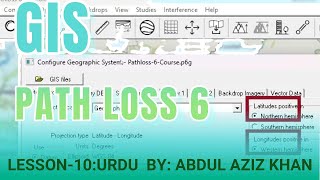 Introduction to Pathloss6 Lesson10 Urdu GIS Option [upl. by Darill468]