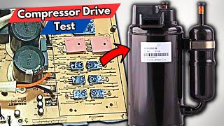 Testing Mini Split AC Compressor Drive Circuit No IPM [upl. by Lyrred]