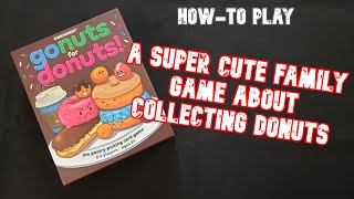 Gonuts for Donuts  HowTo Play  Board Games [upl. by Elfrieda]