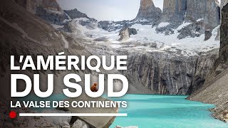 LAmérique du Sud  ses incroyables contrastes géologiques  La valse des continents Documentaire [upl. by Isolda]