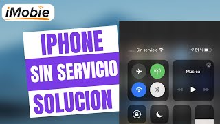 Mi iPhone dice quotSIN SERVICIOquot🔔8 Soluciones 2024 [upl. by Zedecrem]