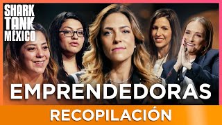 ¡Grandes mujeres emprendedoras  Recopilación  Shark Tank México [upl. by Sonya177]