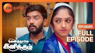 என்ன Vembu sir அமைதியா இருக்காரு இருக்கக்கூடாதே  Ninaithale Inikkum  Full Ep 685  Zee Tamil [upl. by Patman]