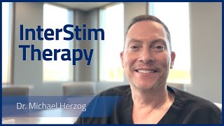 InterStim Therapy for Overactive Bladder  Dr Michael Herzog [upl. by Dailey]