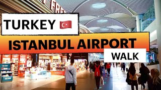 Istanbul Airport Transit Walk  IST  ISTANBUL  Turkey [upl. by Norma]