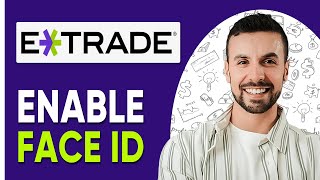 HOW TO ENABLE FACE ID ON ETRADE APP 2025  Easy Fix [upl. by Emogene]