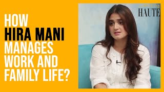 Hira Manis Tips For Work Life Balance  Hira Mani Interview  Something Haute [upl. by Rosalie]