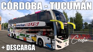 PEDIDO CÓRDOBA  TUCUMÁN FLECHA BUS  DESCARGAR METALSUR STARBUS 3 ETS 2 149 [upl. by Collie330]