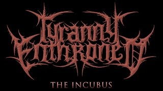 Tyranny Enthroned  The Incubus Vader Hate Emperor Dark Funeral [upl. by Chaunce209]