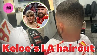 Travis Kelce’s new LA haircut REVEALED as he amp Taylor Swift are making LA their HOMEBASE right now [upl. by Nnylidnarb]