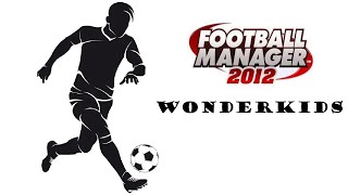 The Best Football Manager 2012 Wonderkids [upl. by Elyl]