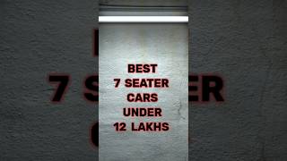 best 7 seater car under 12 lakhs in India 2024  joravar cars  shorts youtube [upl. by Franz118]