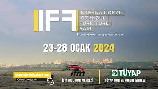 IIFF2024 Uluslararası İstanbul Mobilya Fuarı Reklam Filmi [upl. by Nnylrahc342]