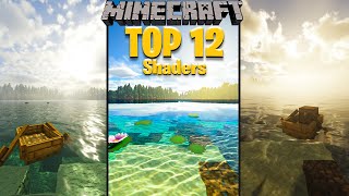 TOP 12 Minecraft Shaders of ALL TIME [upl. by Eiznyl]