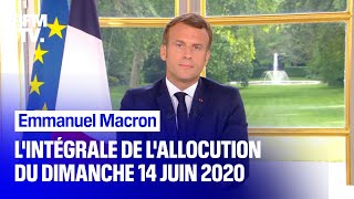 Lintégralité de lallocution dEmmanuel Macron du 14 juin 2020 [upl. by Caneghem587]