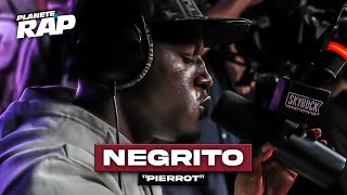 Negrito  Pierrot PlanèteRap [upl. by My909]