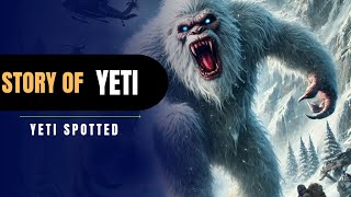 Story of Yeti from Himalayas [upl. by Attiuqehs]