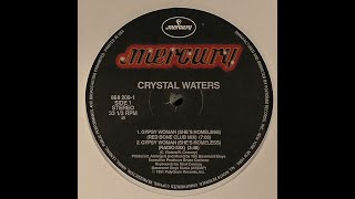 Crystal Waters  Gypsy Woman 91 [upl. by Oirom]