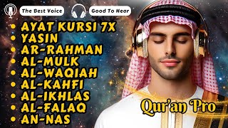 Voix paisible Ayat Kursi 7x Sourate Yasin Ar Rahman Waqiah Al Mulk Kahfi Ikhlas Falaq An Nas [upl. by Murray]