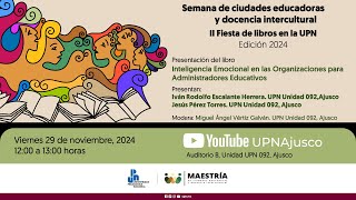 Semana de ciudades educadoras y docencia intercultural  II Fiesta de libros en la UPN 2024  3 [upl. by Xela]