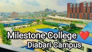 Milestone College Full Campus Video 2022  Diabari Campus  Uttara Dhaka  Isteak Ahmed Rafe [upl. by Booma642]