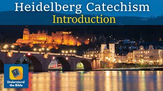 Heidelberg Catechism Introduction [upl. by Alyal]