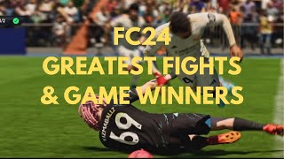 GREATEST FIGHTS amp GAME WINNERS IN FC24  FIGHTCLUB FC [upl. by Lemmie801]