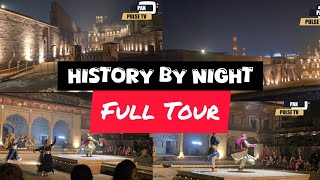 History By Night Shahi Qila Lahore Full Tour  Pak Pulse TV [upl. by Nosirb877]