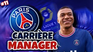 FIFA 22  CARRIÈRE MANAGER PSG 11  FIN DE SAISON  🏆 [upl. by Aihsaei447]