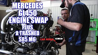 CAR NINJA MercedesBenz GL450 Engine Swap [upl. by Deckert]