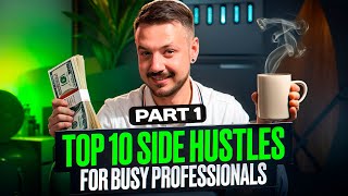 How Busy Professionals Can Make Extra Cash Top Side Hustles [upl. by Omik]