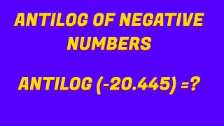 HOW TO FIND ANTILOG OF NEGATIVE NUMBERS IN HINDI [upl. by Hamlani822]