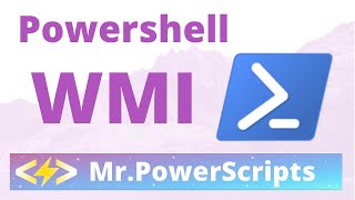 WMI Powershell Introduction [upl. by Ahseka]