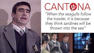 Eric Cantona When the seagulls follow the trawler [upl. by Sascha]