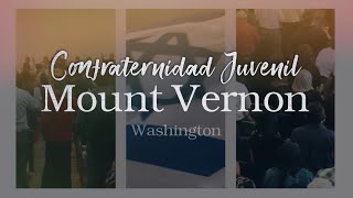 Confraternidad Juvenil Mount Vernon WA Sábado 09Nov24 AM [upl. by Merete982]