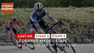 Last KM  Stage 8  Dauphiné 2023 [upl. by Simson677]