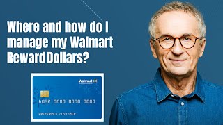 Where and how do I manage my Walmart Reward Dollars [upl. by Rosenbaum899]